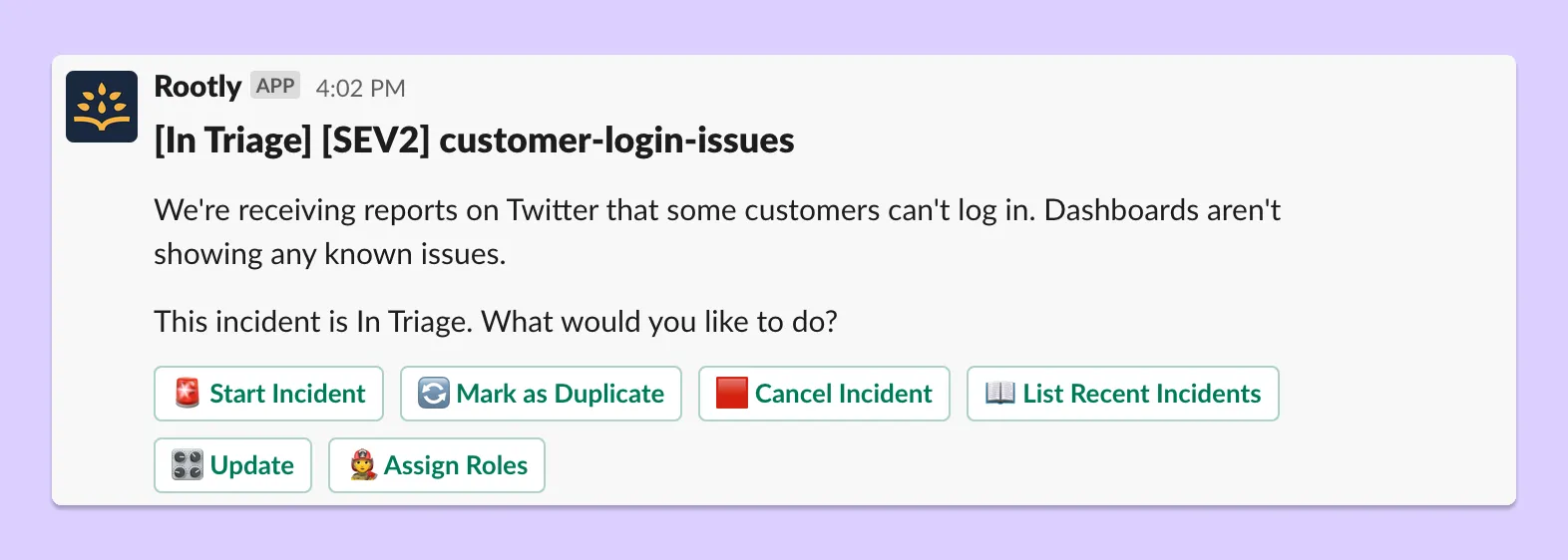 triage started in slack
