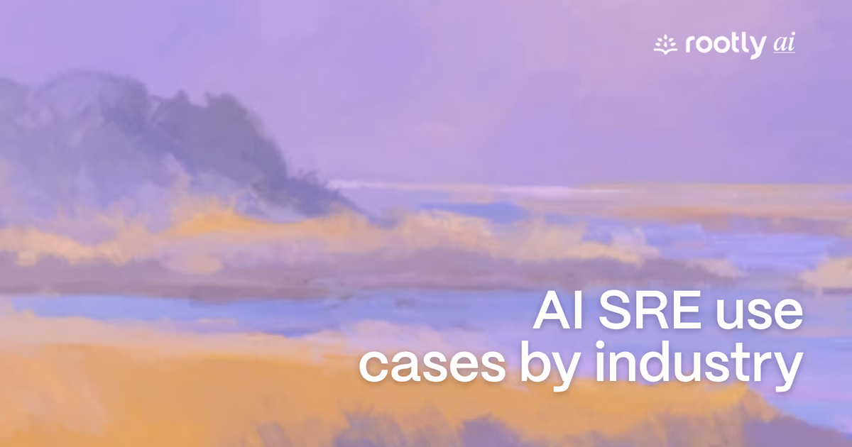 AI SRE use cases by industry: Where AI changes reliability most