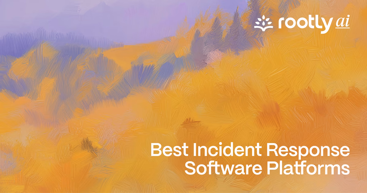 Incident Response Software: 15 Platforms Compared