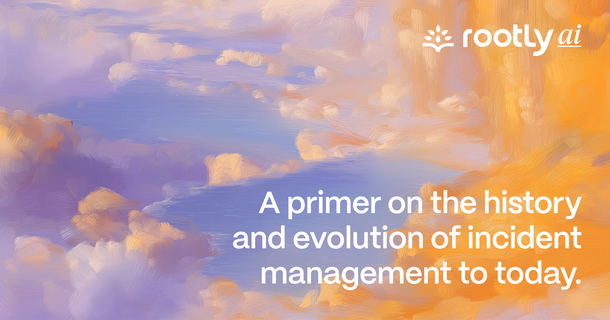 A Primer on the History and Evolution of Incident Management to Today