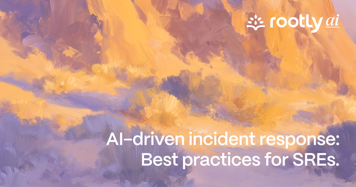 AI-Driven Incident Response: Best Practices for SREs