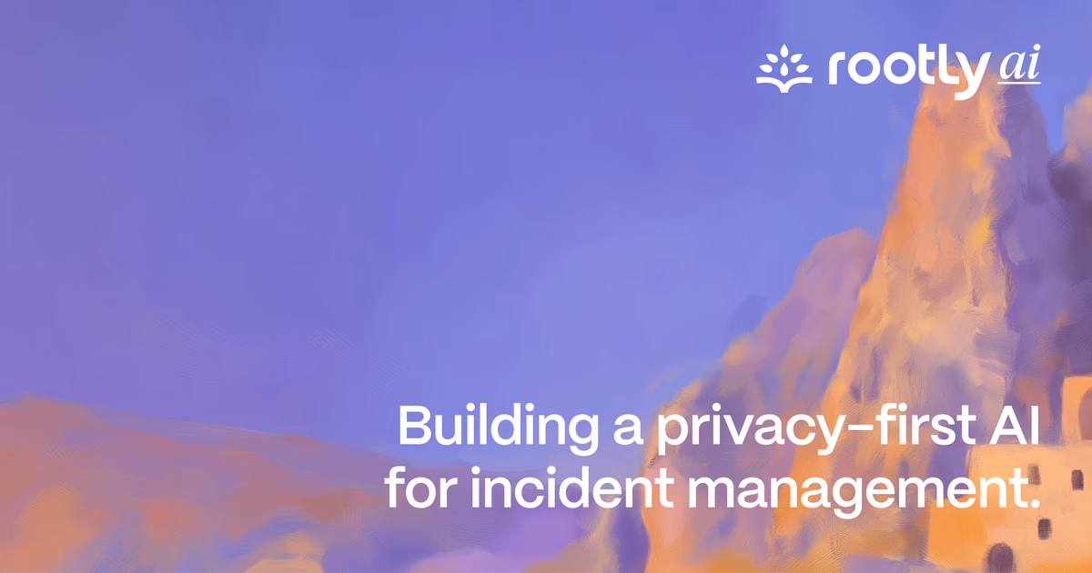 Building a Privacy-First AI for Incident Management