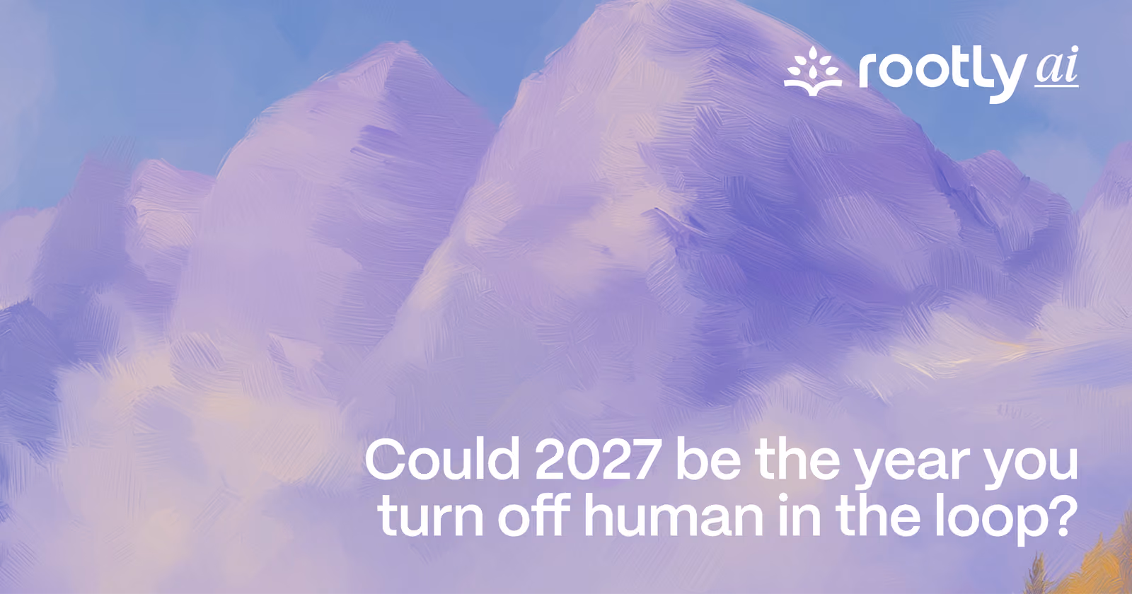 Could 2027 be the year you turn off human-in-the-loop remediation?
