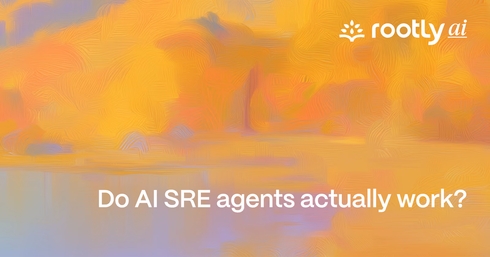 Do AI SRE Agents Actually Work? An Honest Capability Assessment