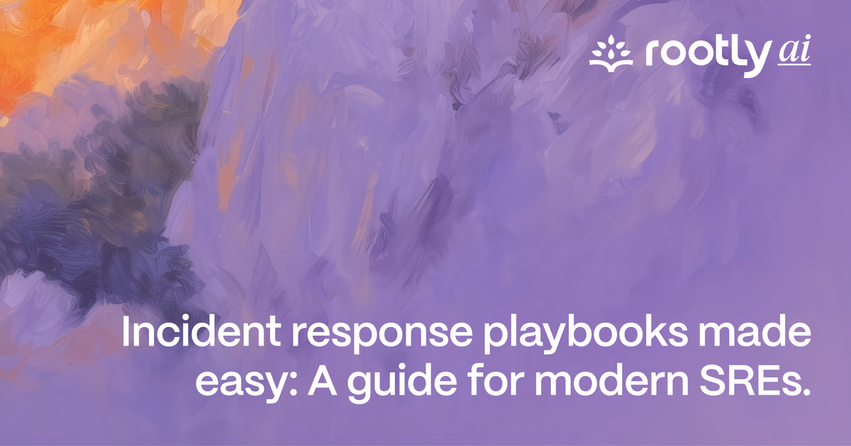 Incident Response Playbooks Made Easy: A Guide for Modern SREs