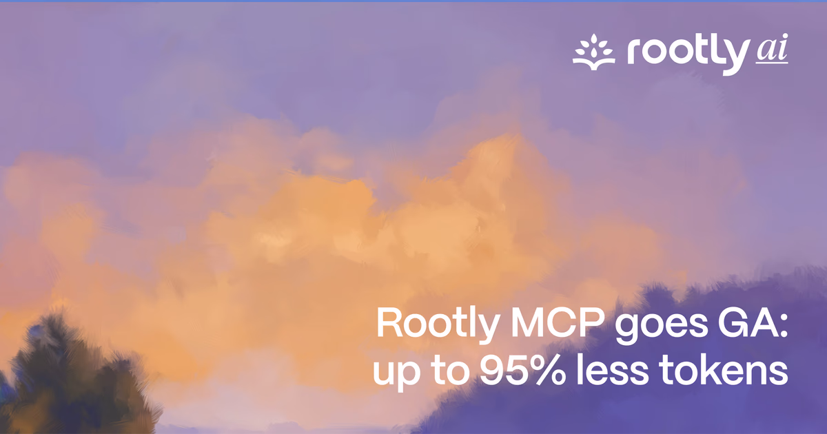 Rootly MCP goes GA: up to 95% less tokens