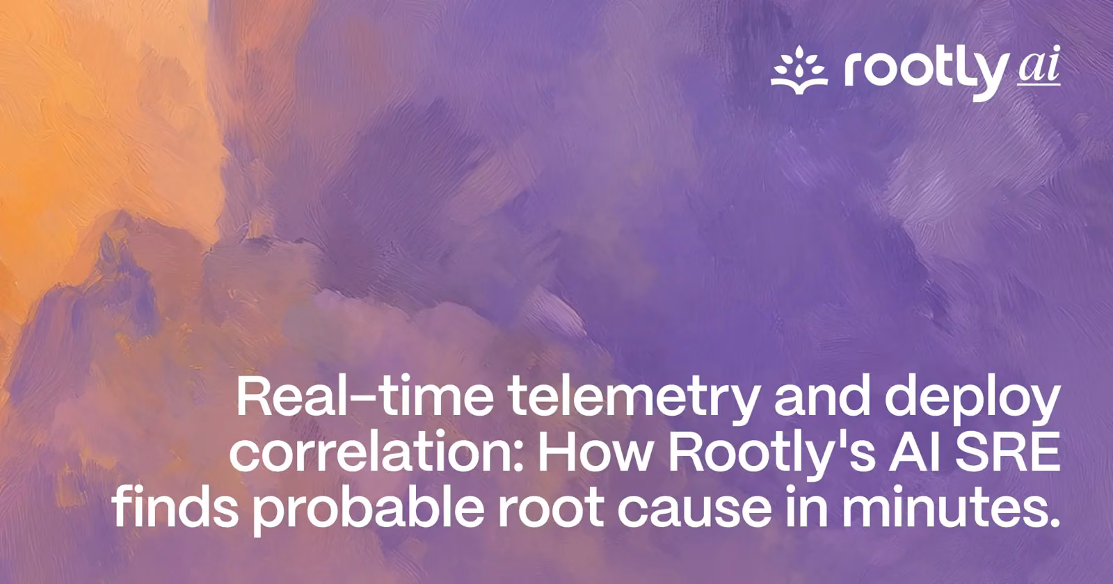 Real-time telemetry and deploy correlation: How Rootly's AI SRE finds probable root cause in minutes.