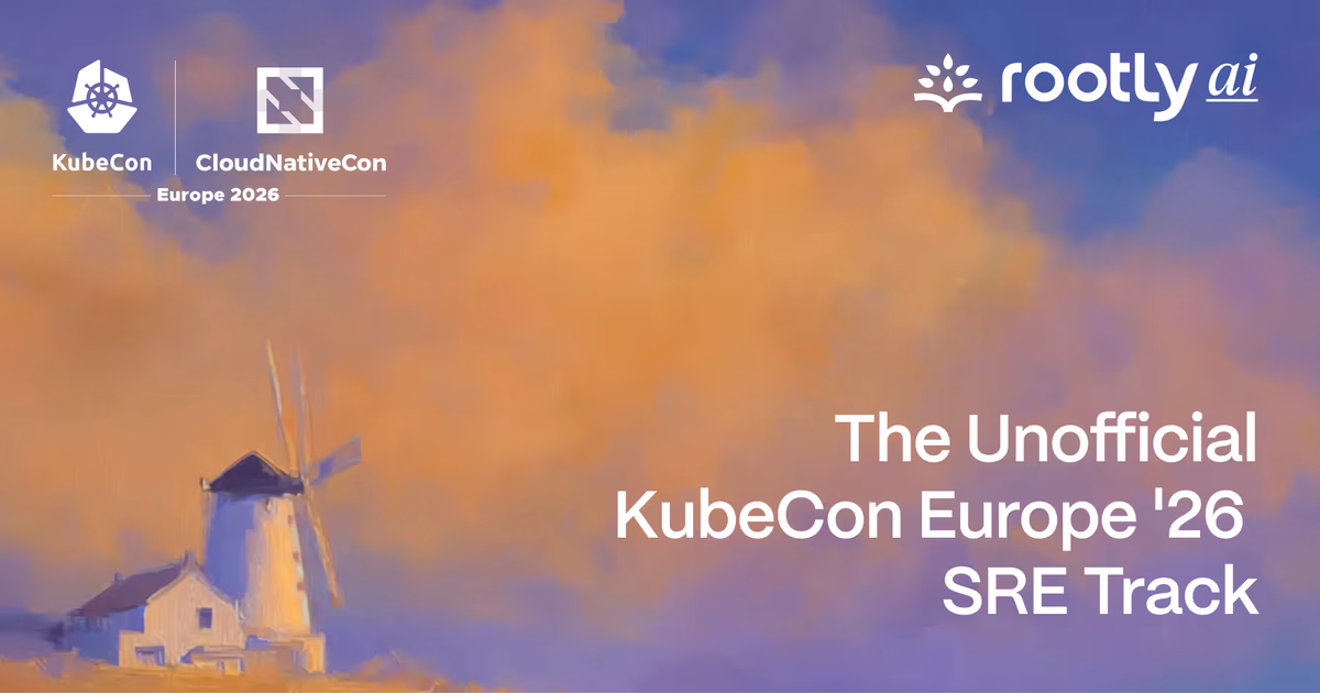 The Unofficial KubeCon EU '26 SRE Track