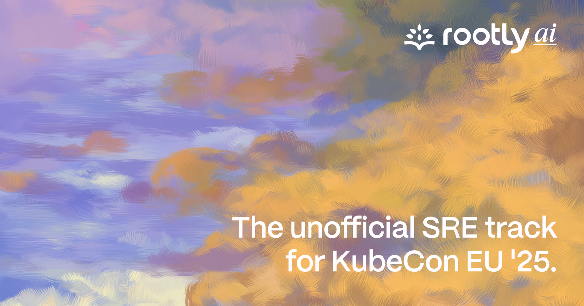 The Unofficial SRE Track for KubeCon EU '25