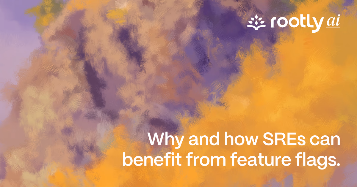 Why and How SREs Can Benefit from Feature Flags