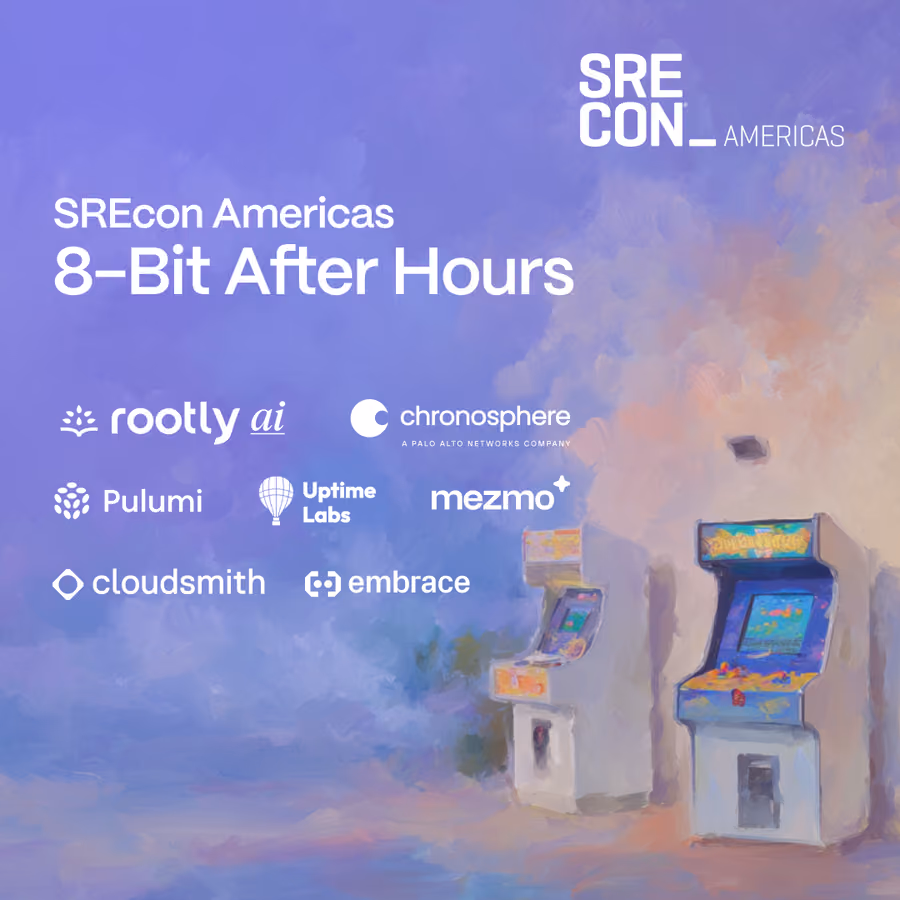 SREcon Americas After-Hours w/ Rootly AI, Mezmo, Cloudsmith, Embrace, Pulumi, Uptime Labs, & Chronosphere, A Palo Alto Networks Company event artwork