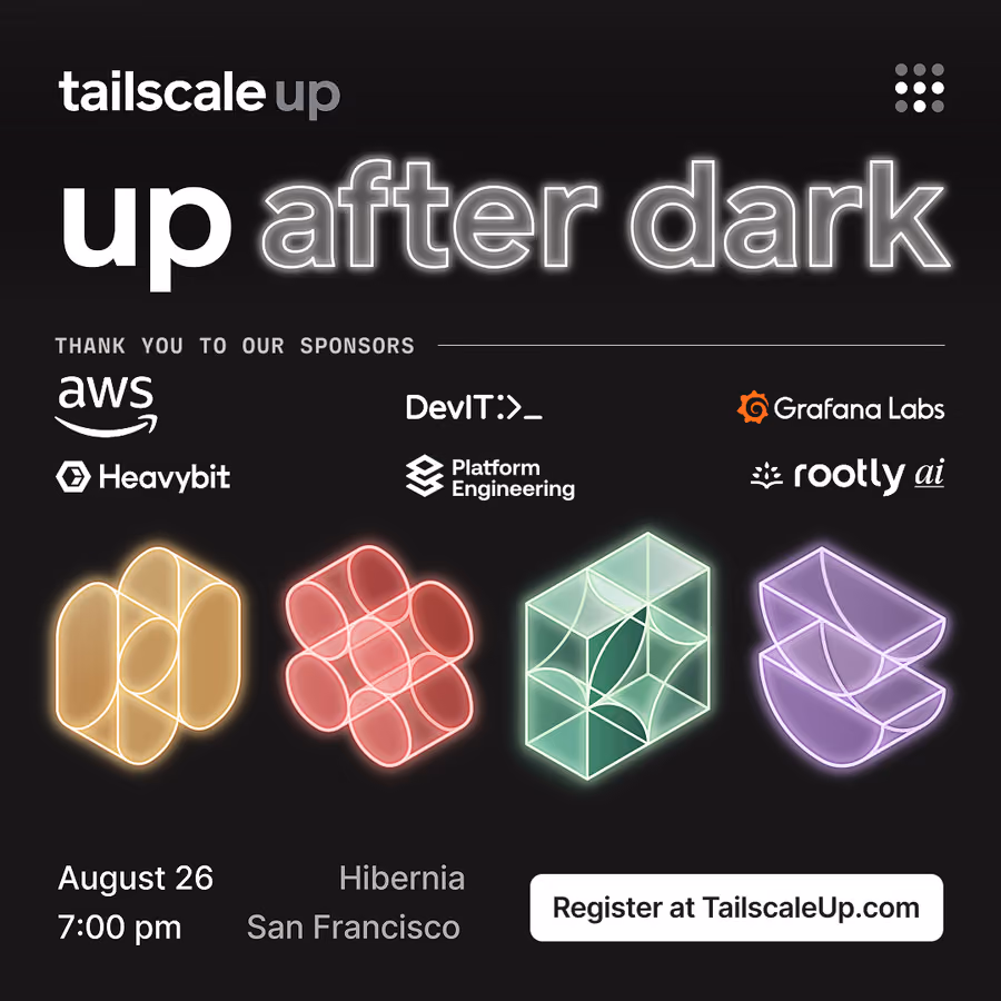 Up After Dark - TailscaleUp's Official Afterparty event artwork