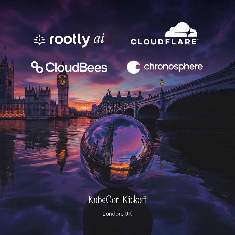 KubeCon Kickoff: Presented by Rootly x Cloudflare x CloudBees x Chronosphere 🌉🍸 event artwork