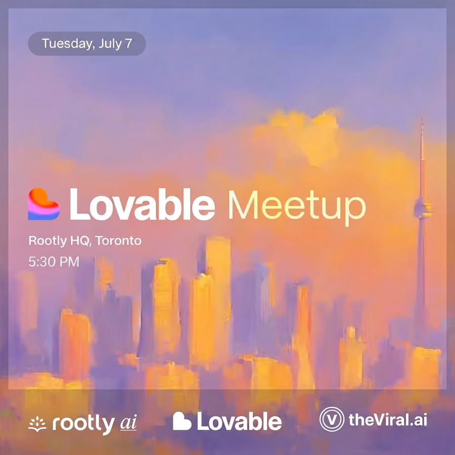 Lovable Meetup Toronto (July) w/ The Viral AI & Rootly AI event artwork