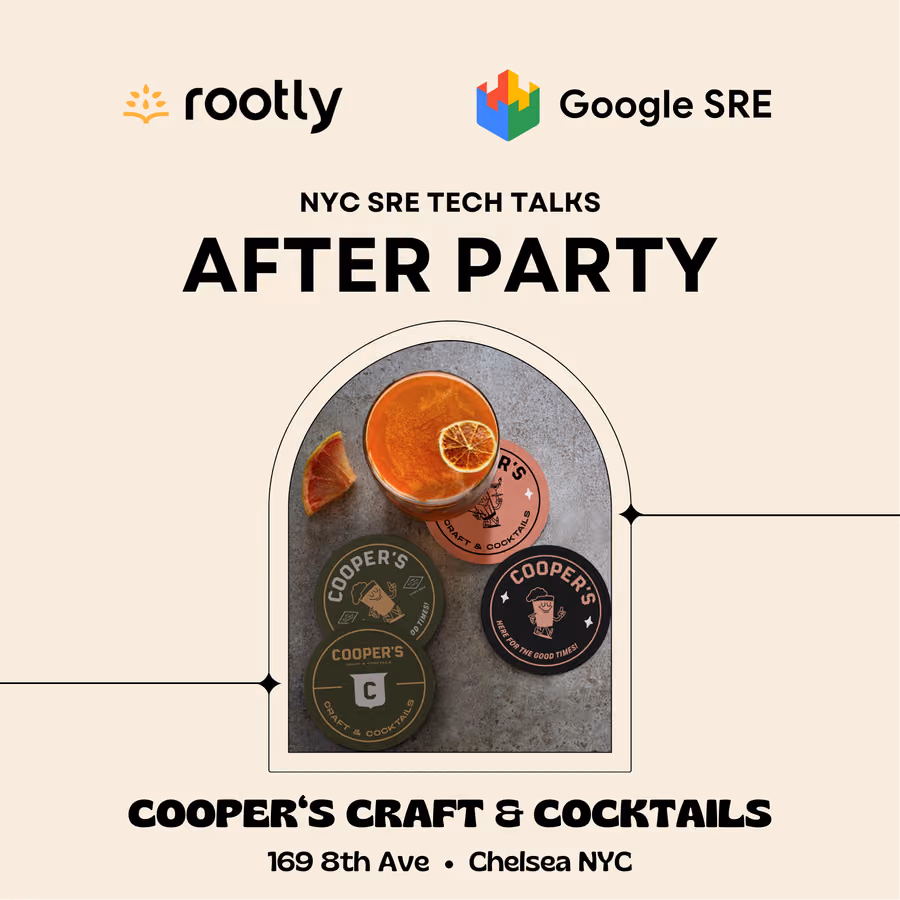 Rootly + Google SRE Tech Talks Afterparty event artwork