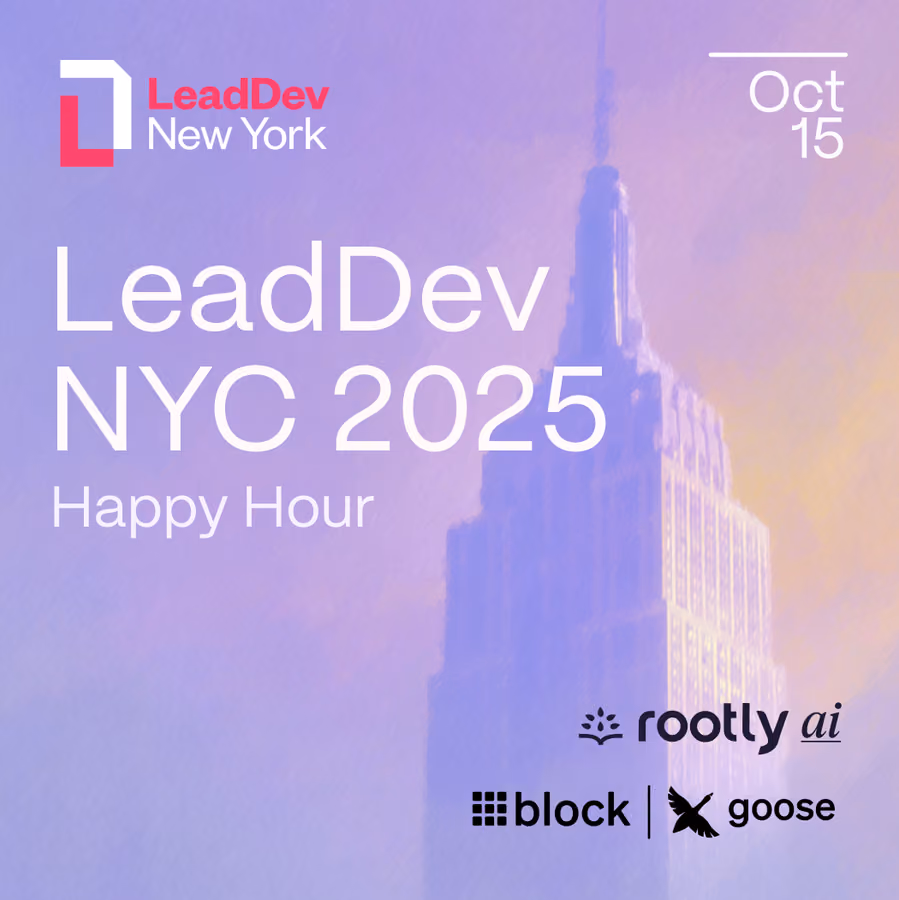 LeadDev NYC 2025 Happy Hour w/ Rootly AI, Block, & More! event artwork