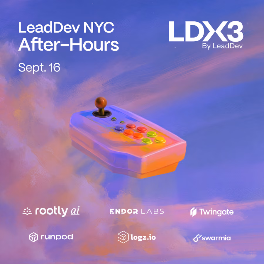 LeadDev NYC After-Hours w/ Rootly AI, Runpod, Endor Labs, Twingate, Swarmia, & Logz.io event artwork