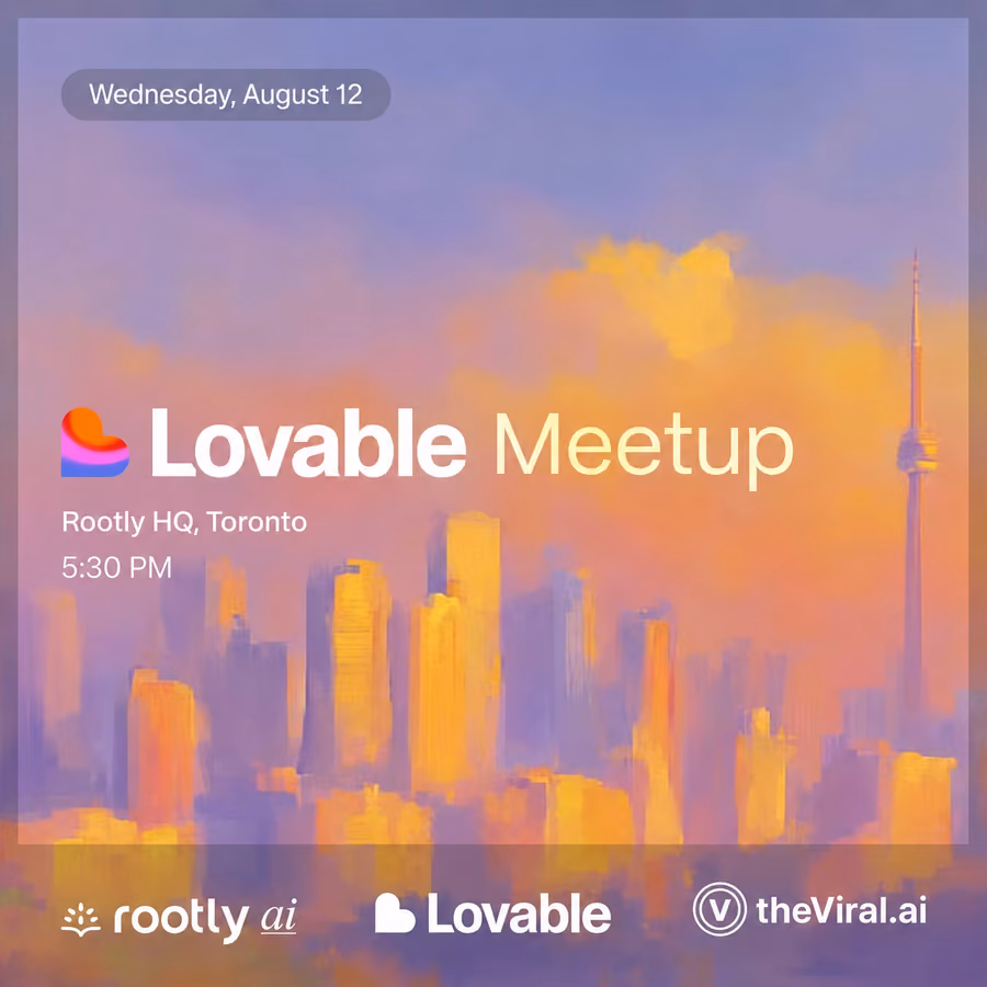 Lovable Meetup Toronto (Aug) w/ The Viral AI & Rootly AI event artwork