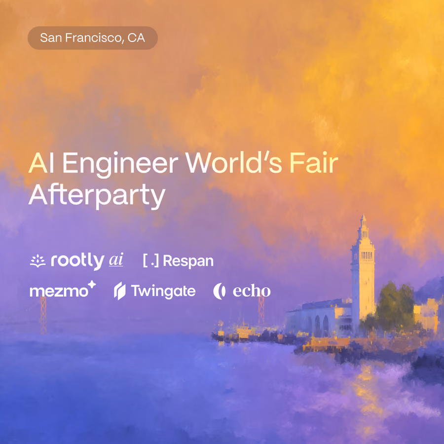 AI Engineer World’s Fair Social w/ Rootly AI, Mezmo, Twingate, Echo, & Respan event artwork