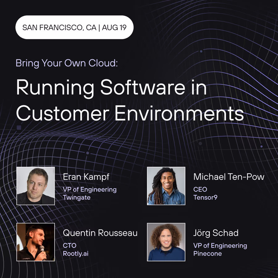 Bring Your Own Cloud: Running Software in Customer Environments event artwork