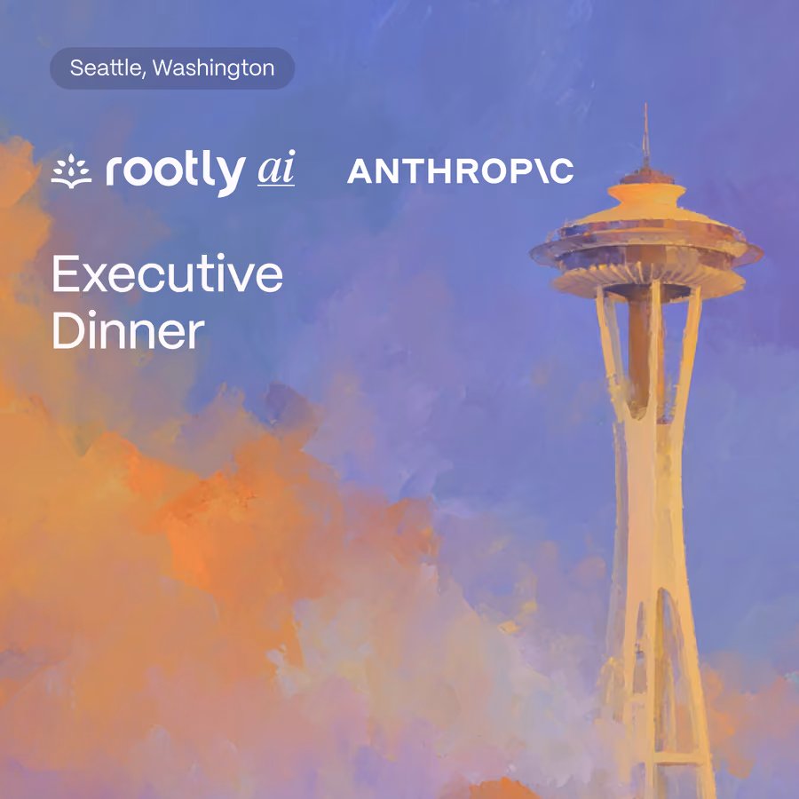 Rootly AI x Anthropic Executive Dinner (Seattle) event artwork