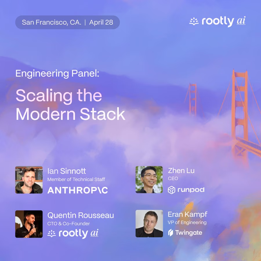 Scaling the Modern Stack w/ Rootly AI, Runpod, Twingate, & Anthropic event artwork