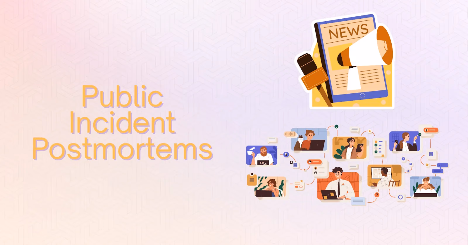 Illustration for “What Defines a Public Postmortem?”
