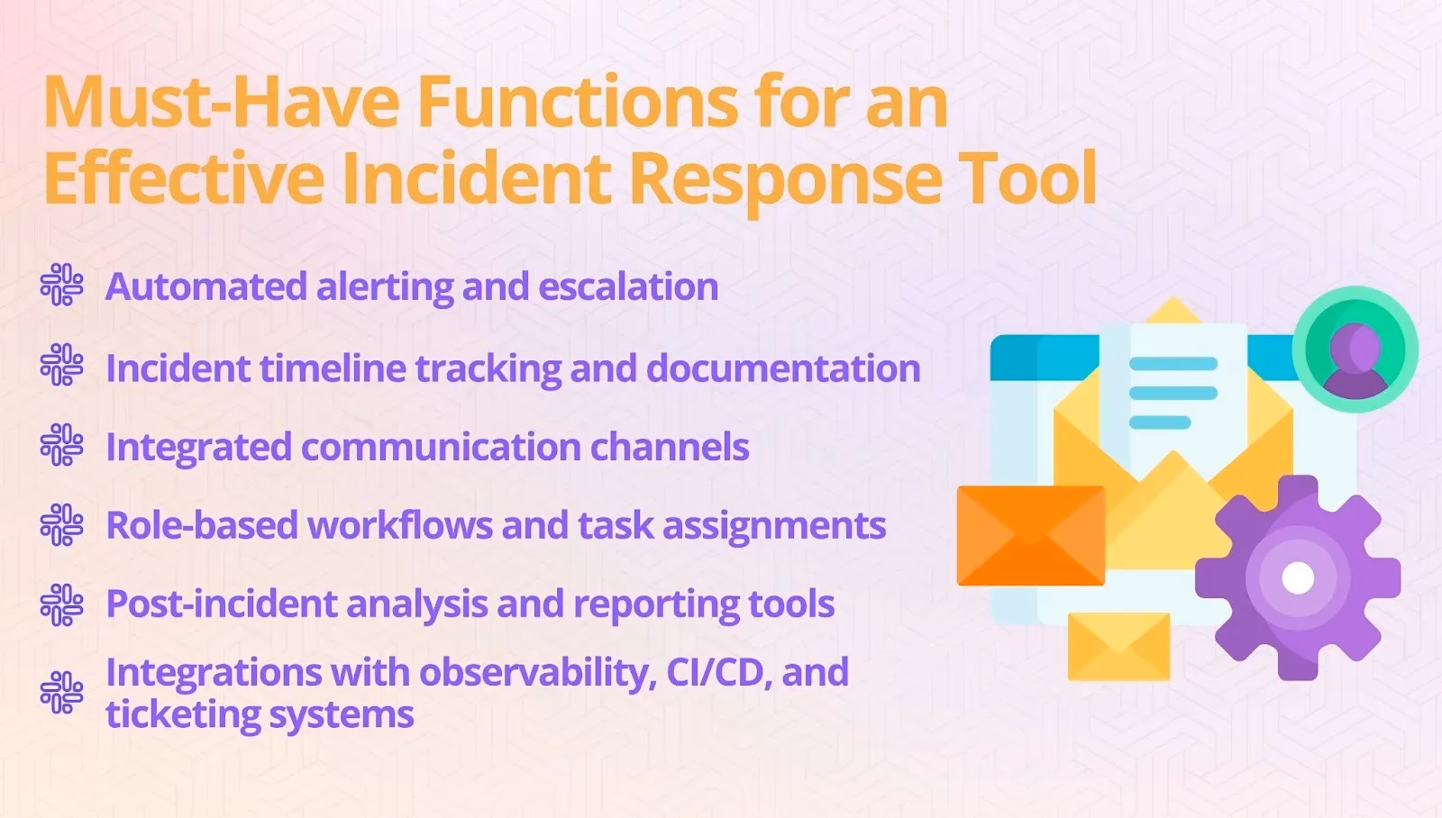 Illustration for “Key Features Every Incident Response Platform Should Include”